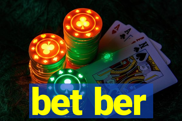 bet ber
